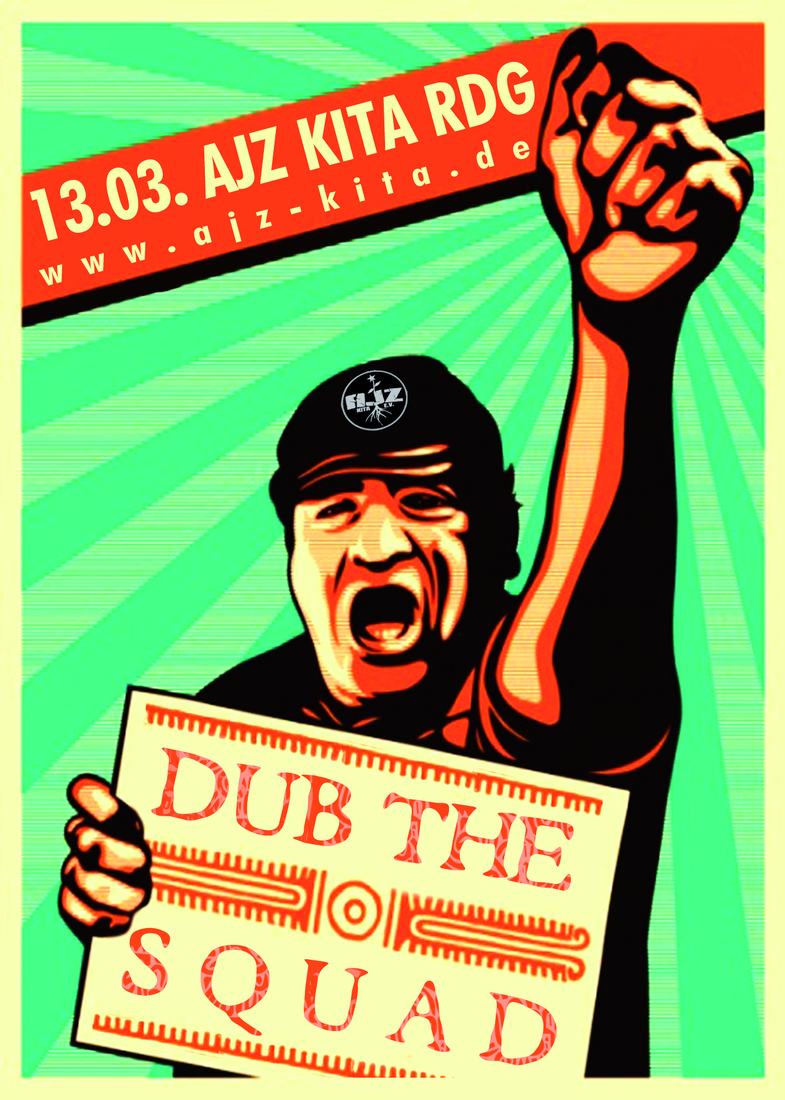 Flyer: Dub the Squad (2010)