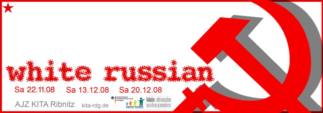 Flyer: White Russian (2008)